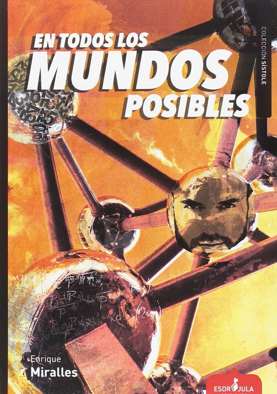 En todos los mundos posibles