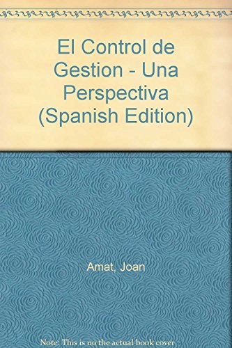 El control de gestion : una perspectiva de direccion