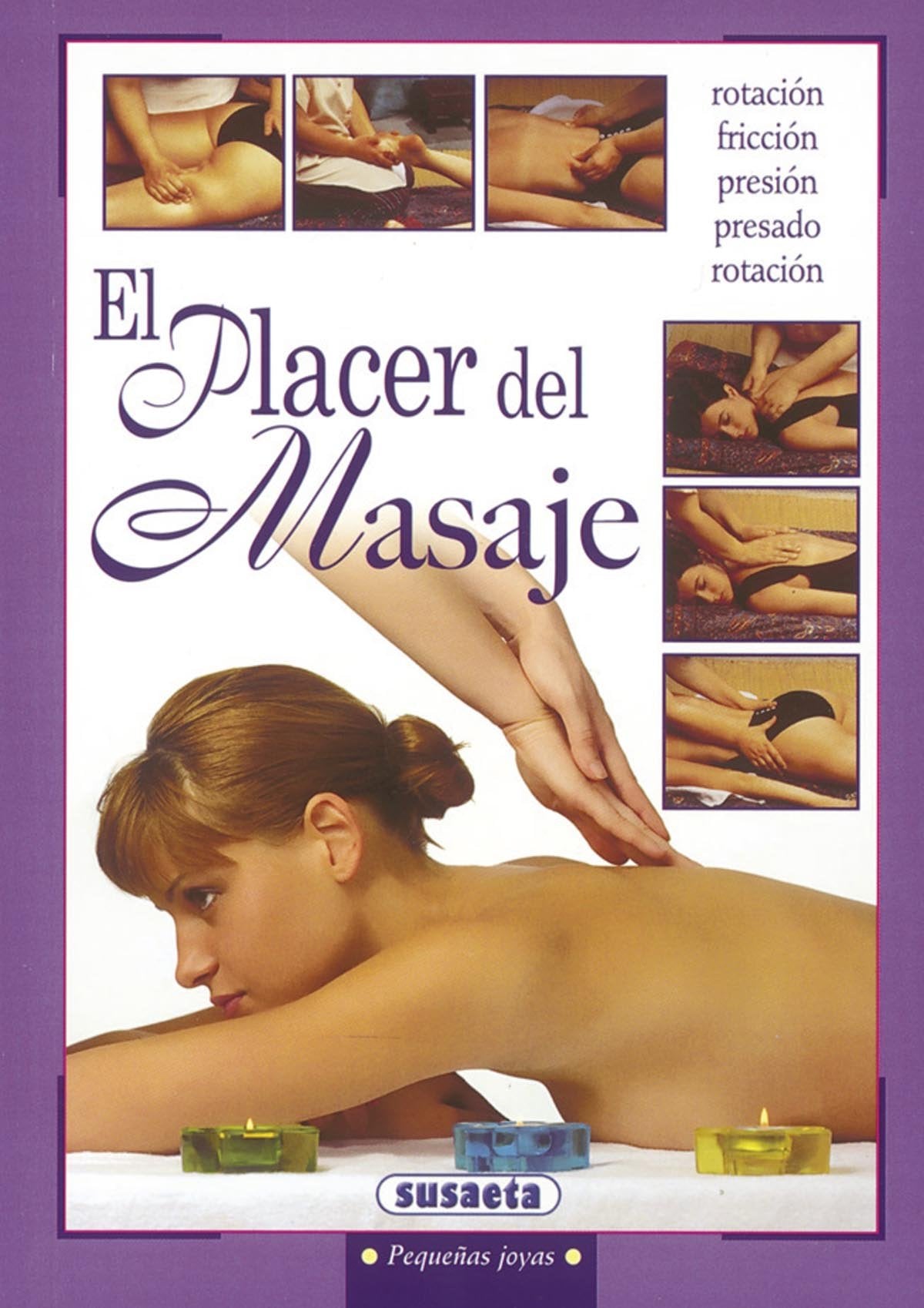 Placer Del Masaje(Susaeta) (Pequeñas Joyas)