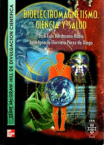 BIOELECTROMAGNETISMO CIENCIA S (SIN COLECCION)