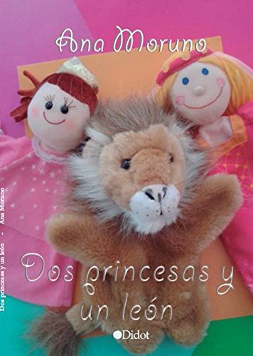 Dos princesas y un león