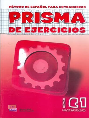 Prisma C1 Consolida - L. de ejercicios: Método de espanol para extranjeros - Cuaderno de ejercicios: Vol. 3