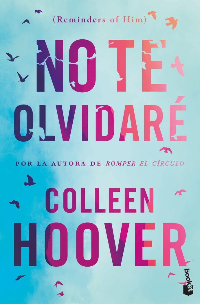 No te olvidaré (Reminders of Him) (Bestseller)