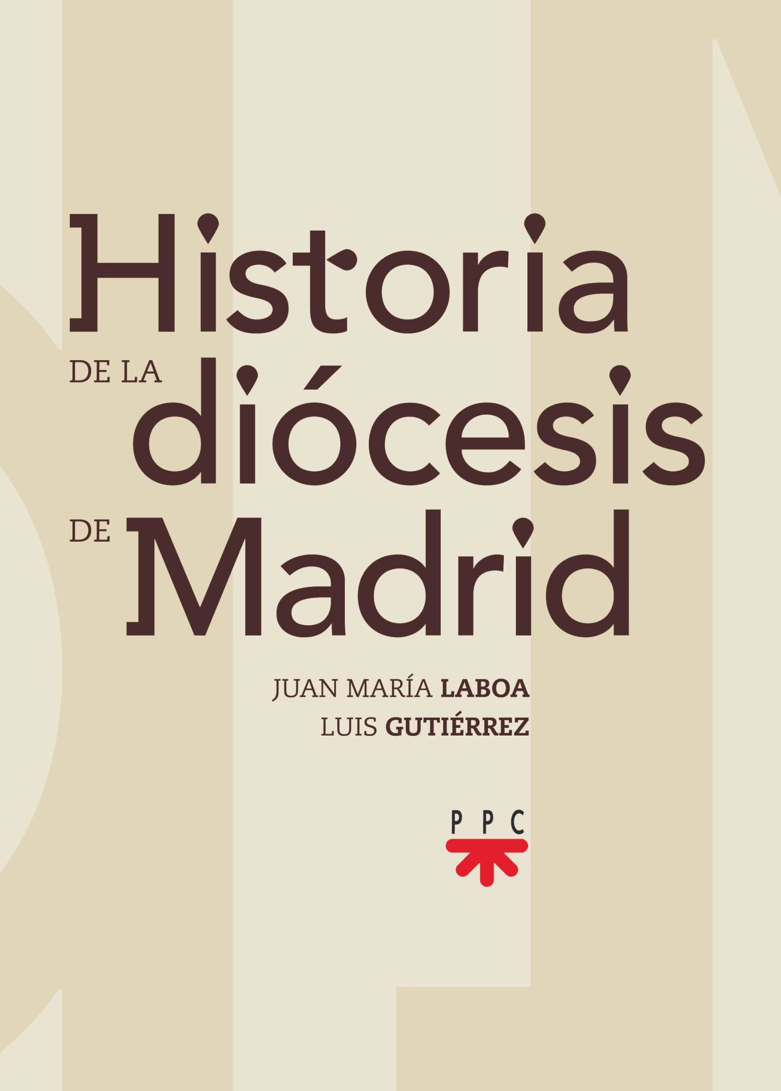 Historia de la diócesis de Madrid (Fuera de Colección)