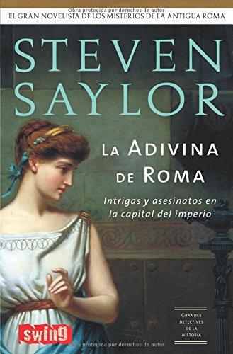 Adivina de Roma, La: Intrigas y asesinatos en la capital del imperio