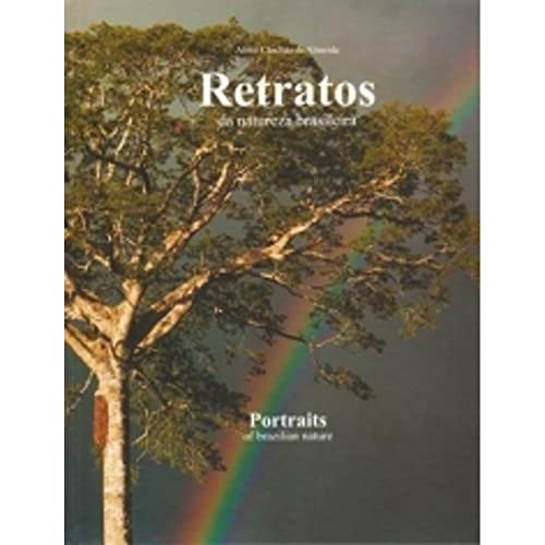 Retratos Da Natureza Brasileira