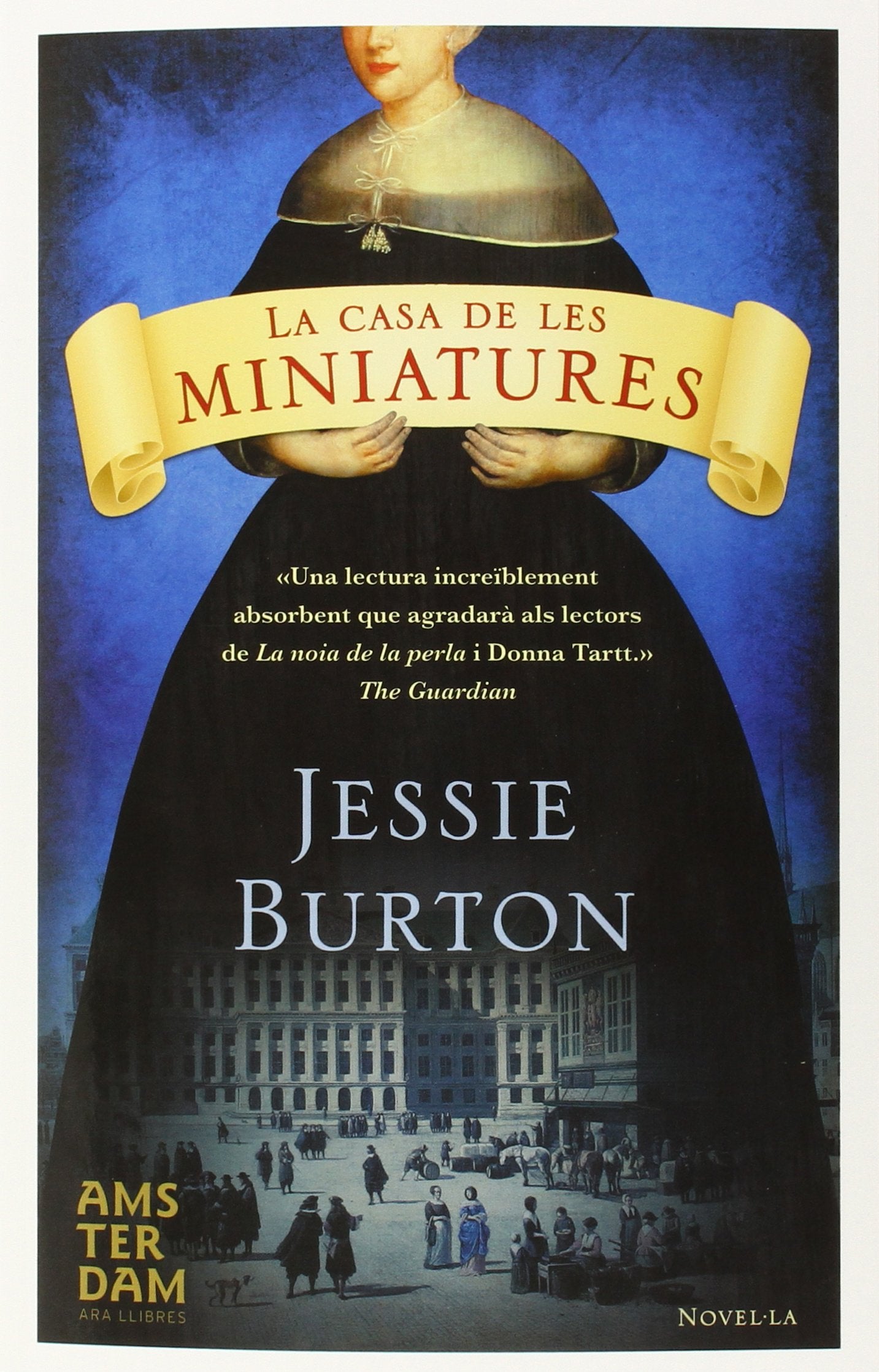 La Casa De Les Miniatures (NOVEL-LA)