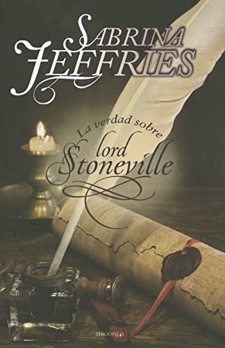 La verdad sobre Lord Stoneville (The Hellions of Halstead Hall 1): Los demonios de Hastead Hall I (Terciopelo)