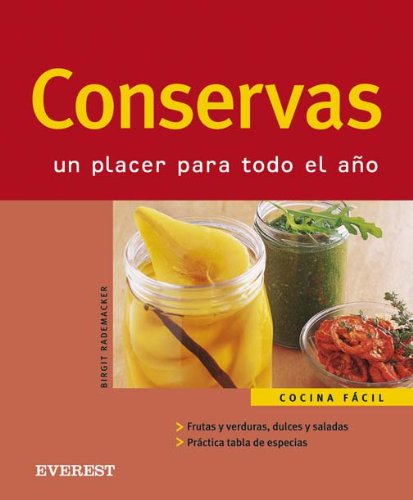 Conservas. Un placer para todo el año (Cocina fácil)