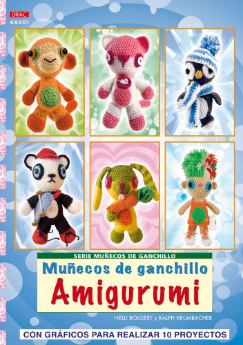 Serie Muñecos de Ganchillo nº 1. MUÑECOS DE GANCHILLO AMIGURUMI (SIN COLECCION)