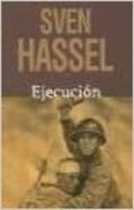 EJECUCION (SVEN HASSEL)