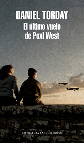El último vuelo de Poxl West (Random House)
