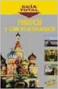Moscú y san petersburgo - guia total -