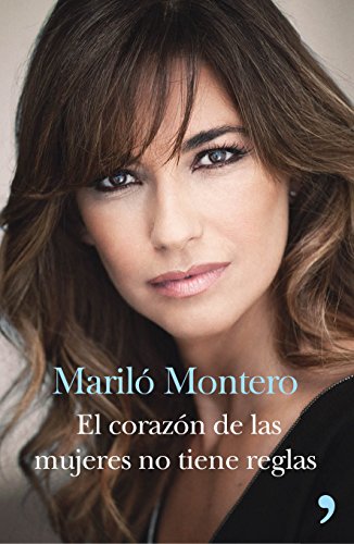El corazón de las mujeres no tiene reglas (MR Estilo de vida)