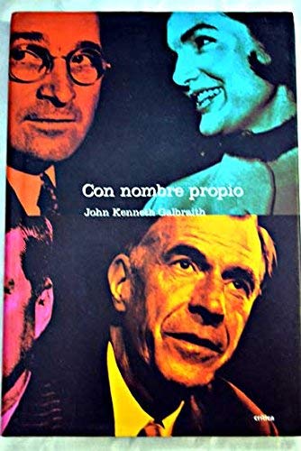Con nombre propio. De Franklin D. Roosevelt en adelante (ZAPPC)
