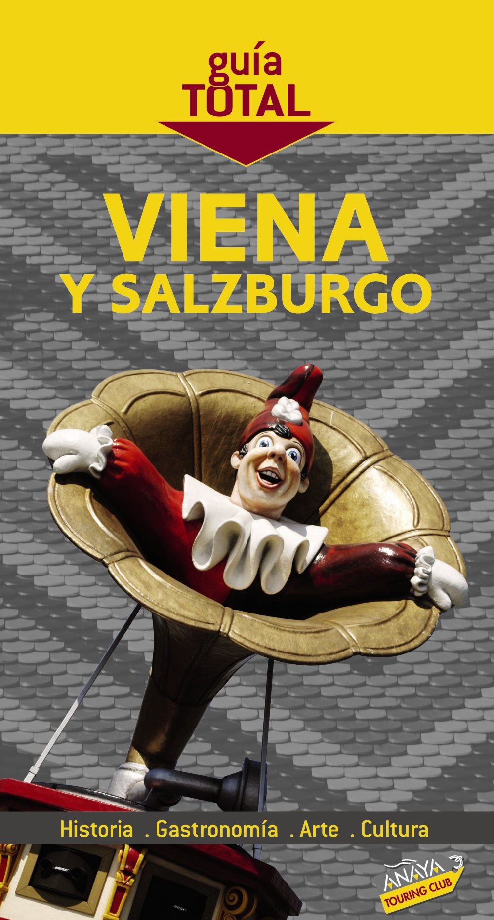 Viena, Salzburgo (Guía Total - Internacional)