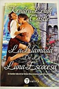 La llamada de la luna escocesa