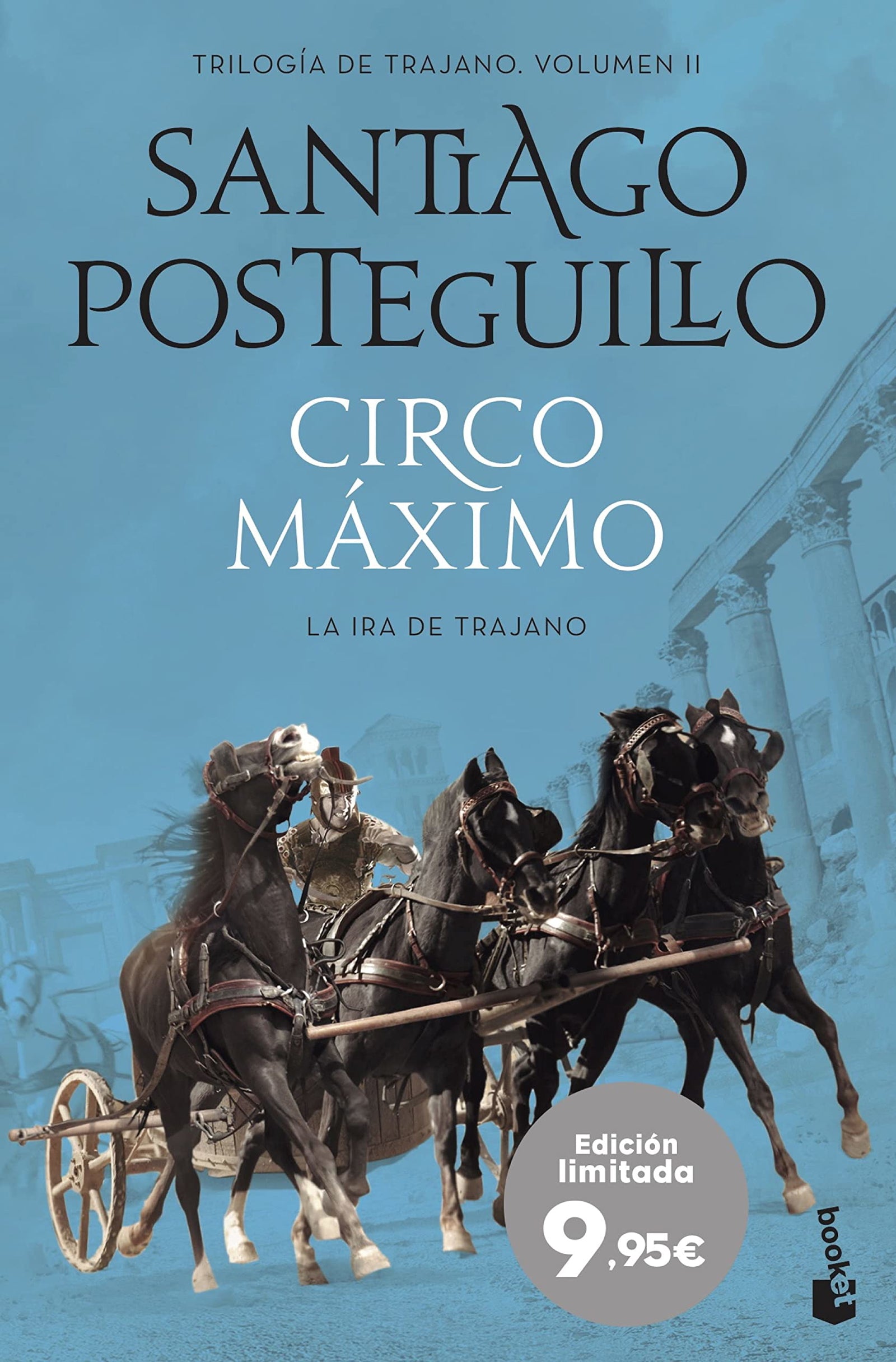 Circo Máximo: La ira de Trajano (Especial Posteguillo)