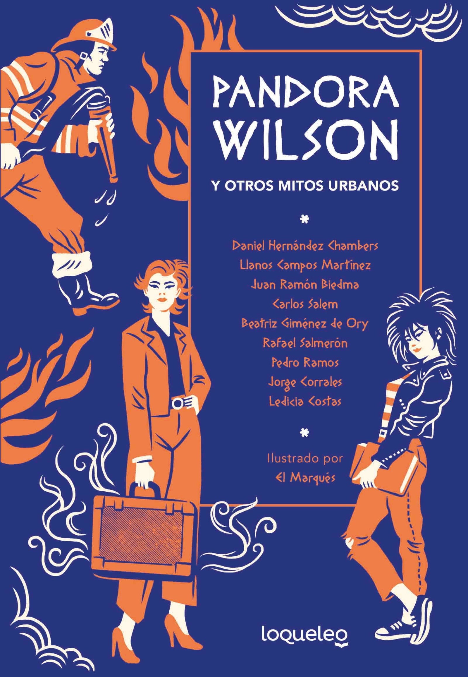 Pandora Wilson y otro mitos urbanos