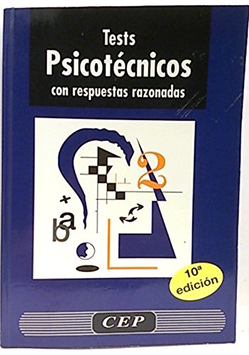 Test psicotécnicos con respuestas razonadas