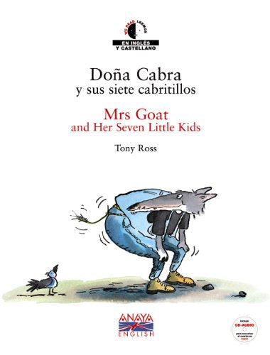 Doña Cabra y sus siete cabritillos / Mrs Goat and Her Seven Little Kids: Dona Cabra y sus si (LITERATURA INFANTIL - We Read / Leemos)