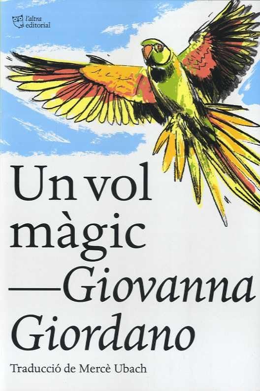 Un vol màgic: Un vuolo magico (SIN COLECCION)