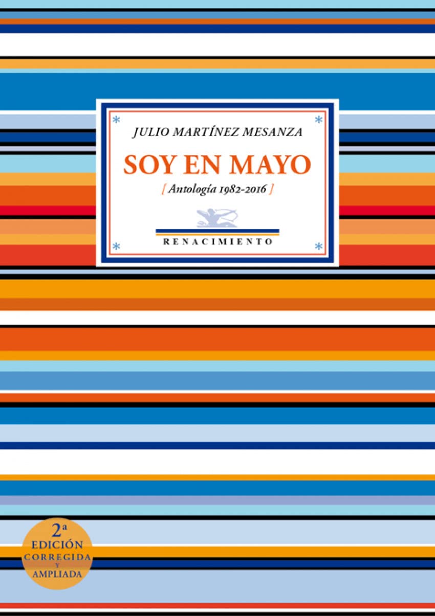 Soy en Mayo, Antología 1982-2016, Colección Antologías