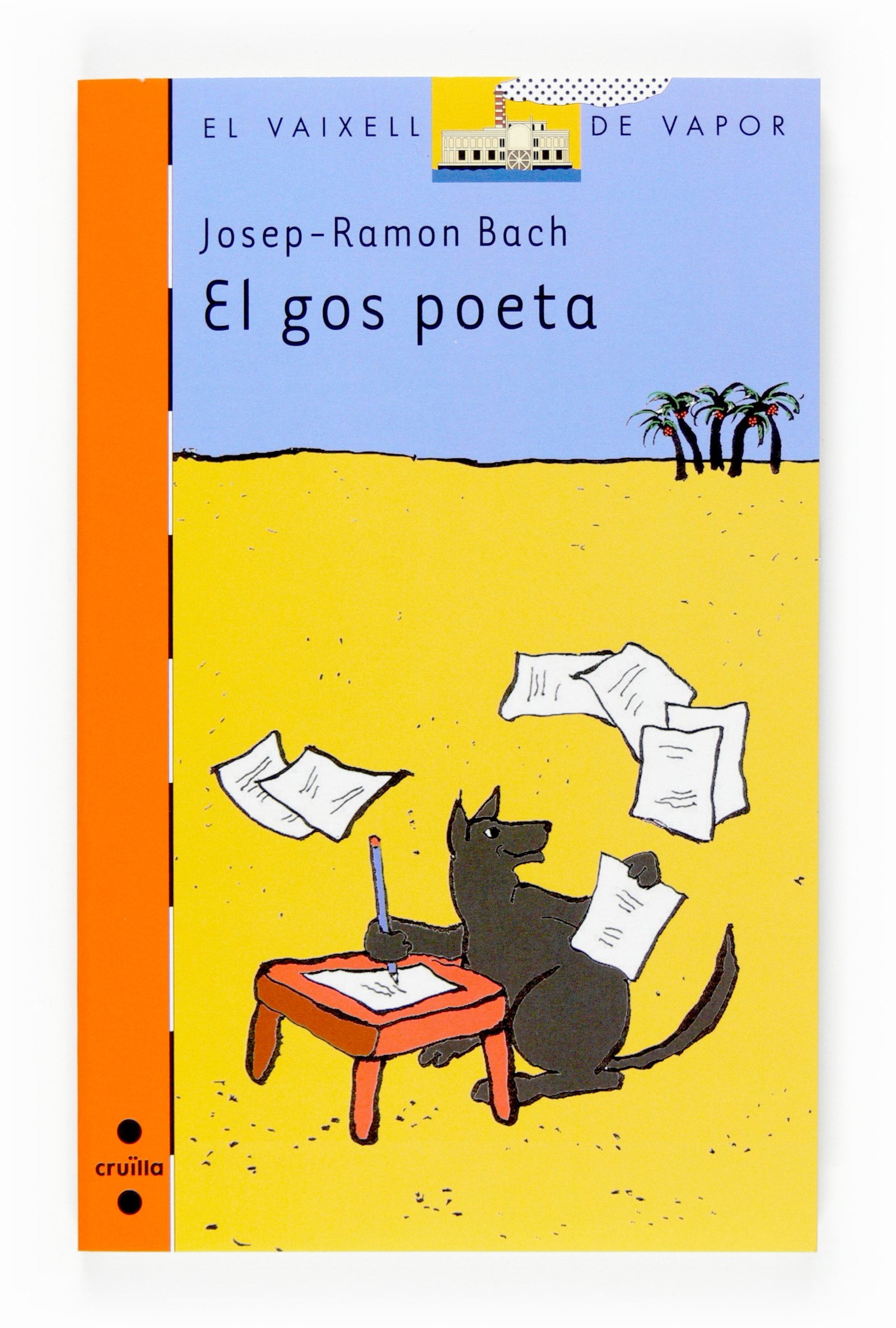 El gos poeta: 156 (El Barco de Vapor Naranja)
