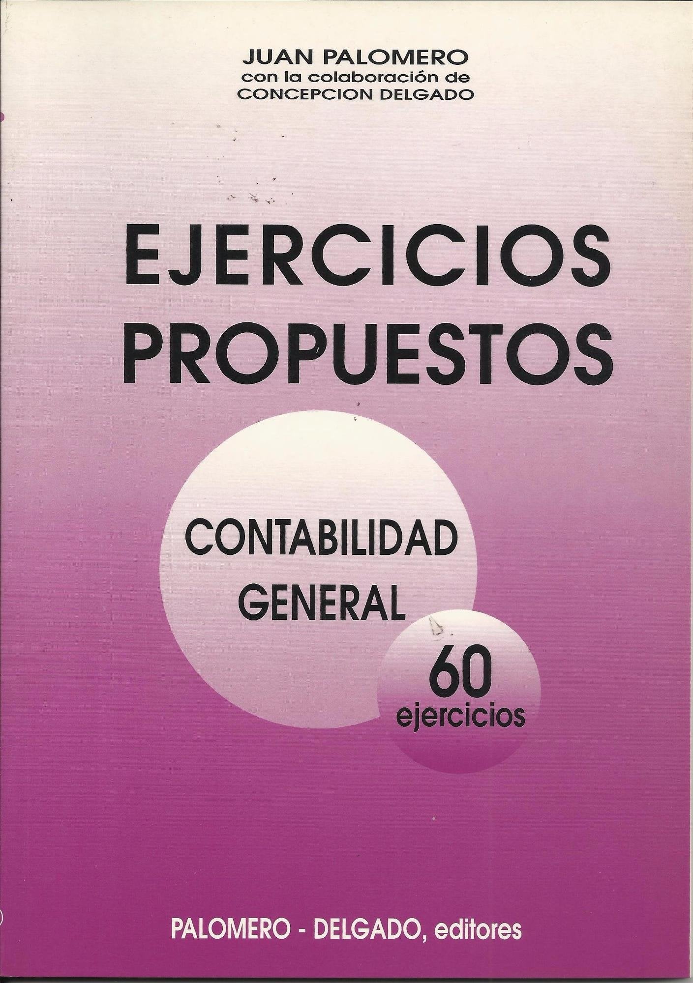 Ejercicios propuestos de contabilidad general