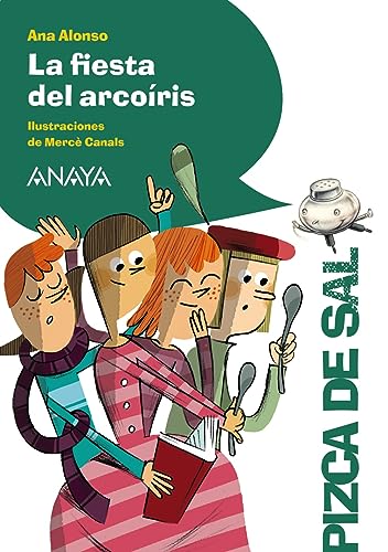 La fiesta del arcoíris (LITERATURA INFANTIL - Pizca de Sal)