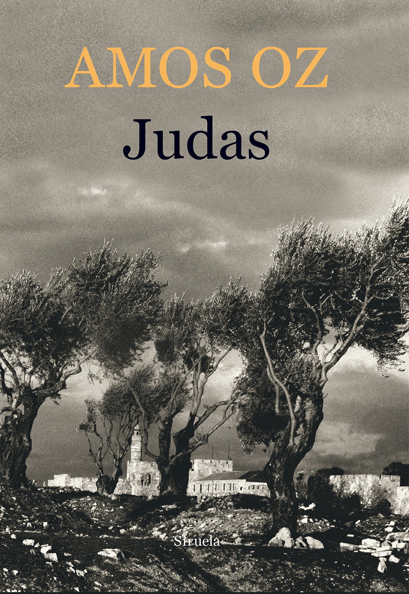 Judas: 4 (Biblioteca Amos Oz)