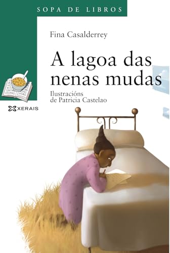 A lagoa das nenas mudas (INFANTIL E XUVENIL - SOPA DE LIBROS - De 10 anos en diante)