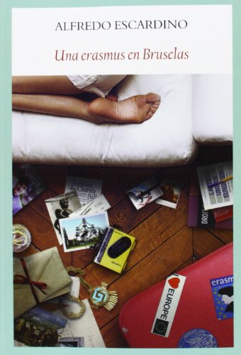 Una Erasmus En Bruselas (Literadura)