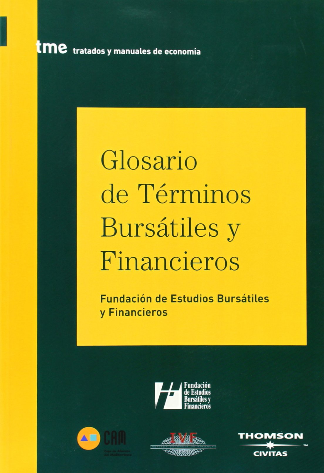 Glosario de Términos Bursátiles y Financieros (Manuales)