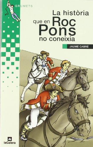La història que en Roc Pons no coneixia: 38 (Grumets)
