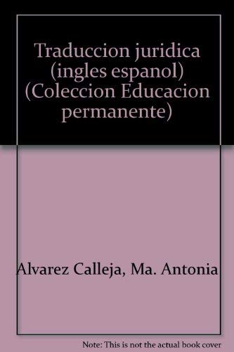 TRADUCCION JURIDICA (INGLES-ESPAÑOL)