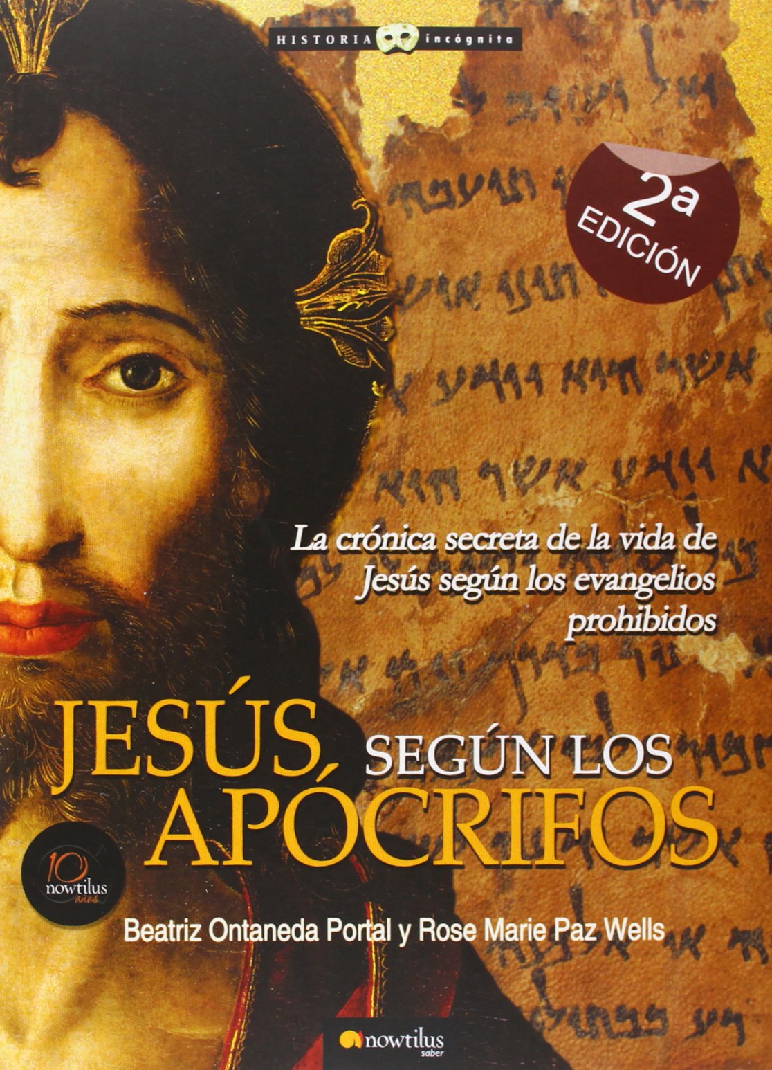 Jesús según los apócrifos (Historia Incógnita)