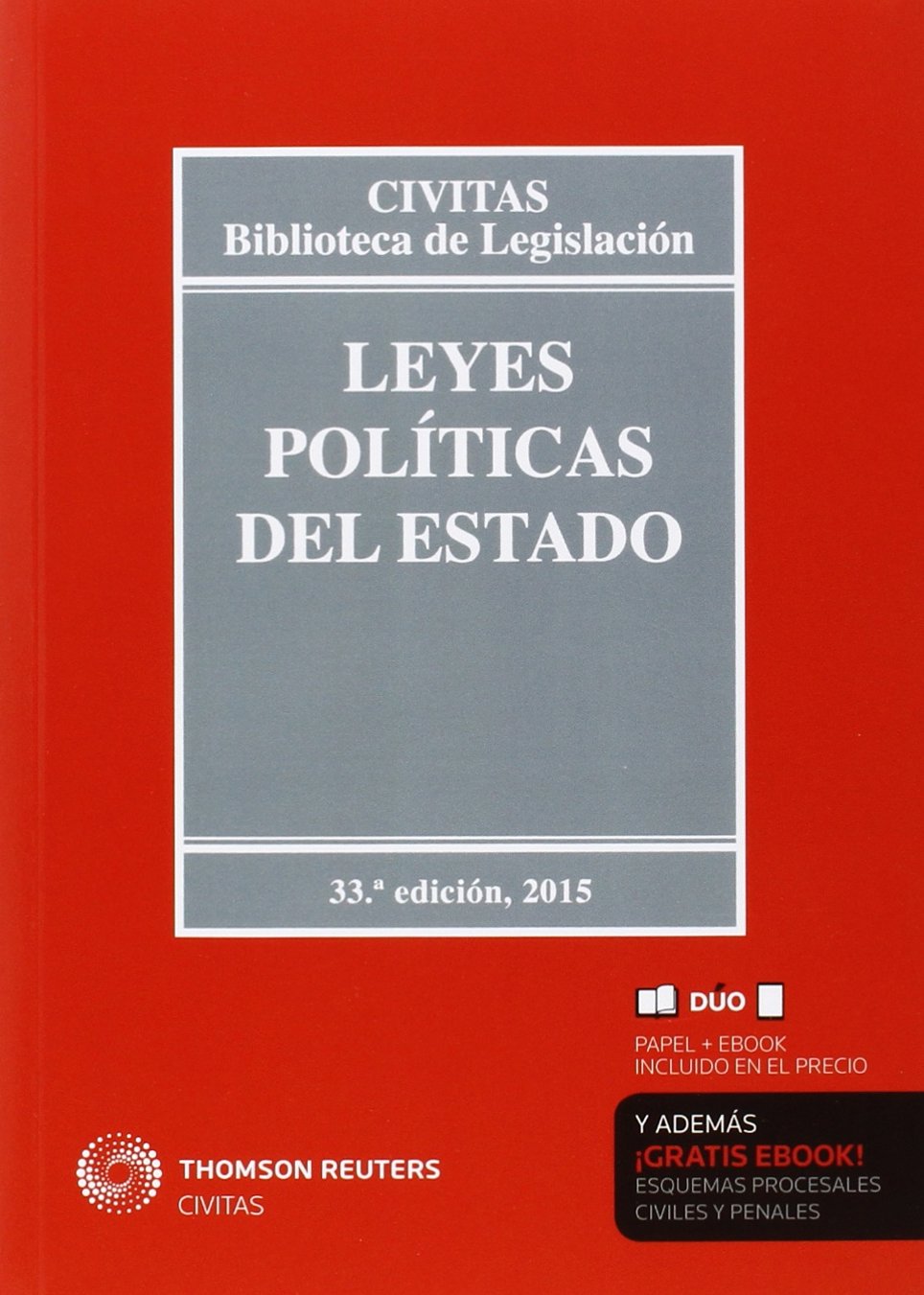 Leyes Políticas Del Estado: 28 (Biblioteca de Legislación)