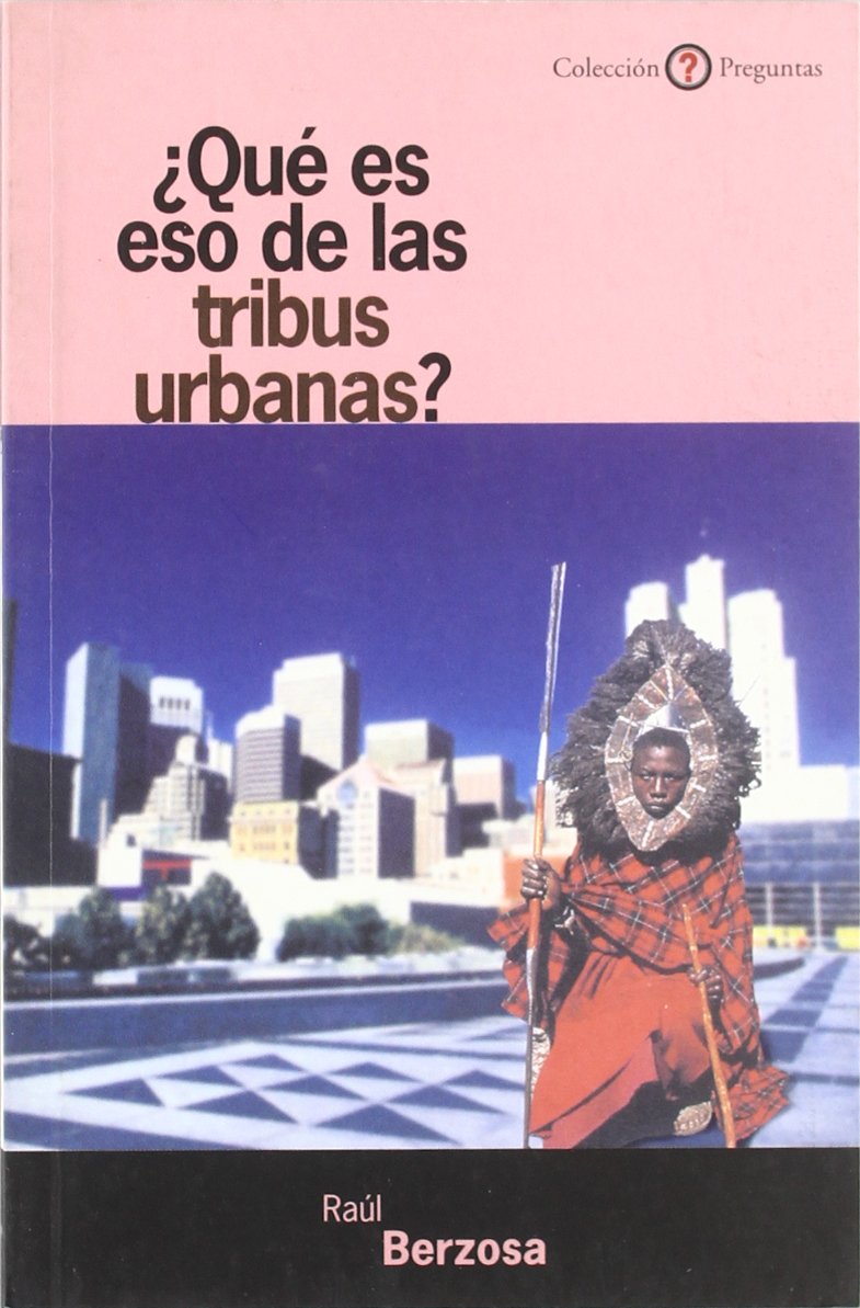 ¿Qué es eso de las tribus urbanas? jóvenes, tribus urbanas y religión
