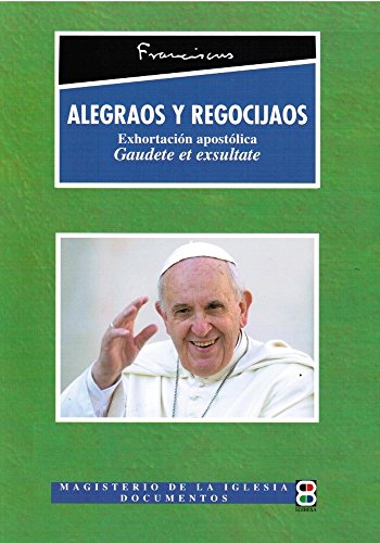 Alegraos y regocijaos