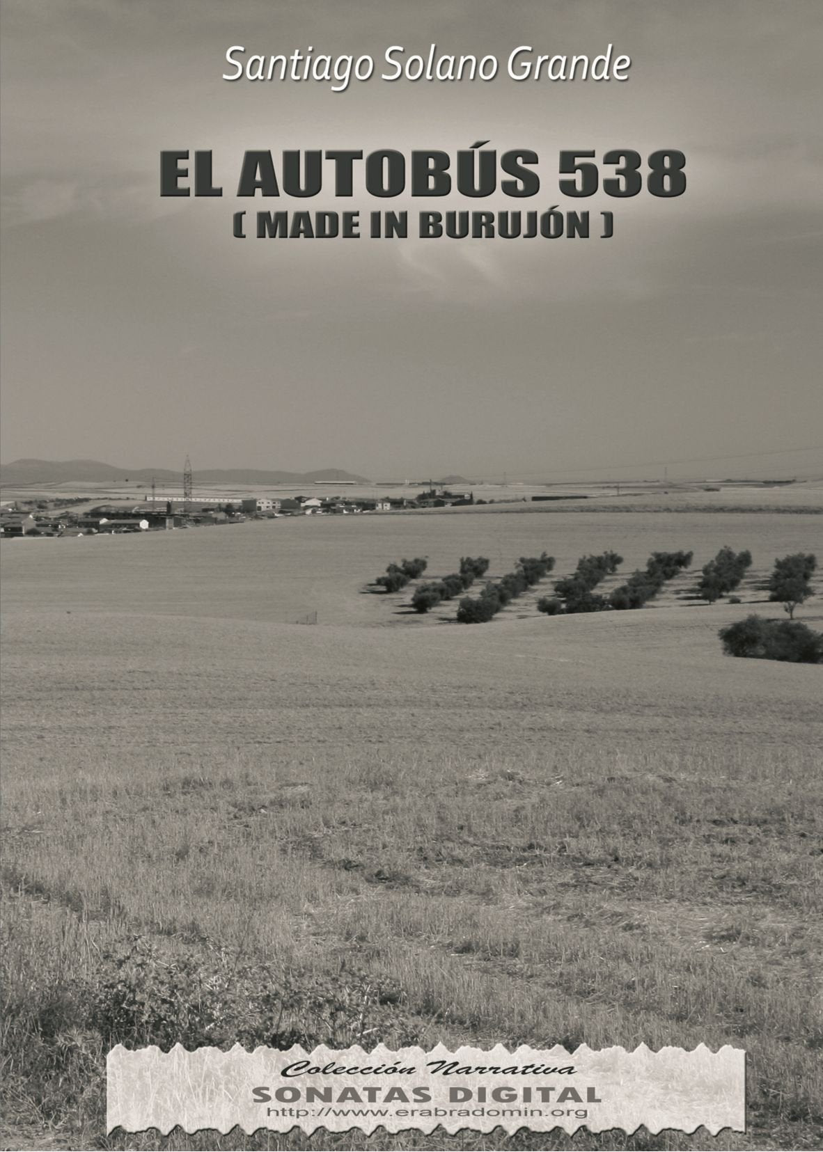 El Autobus 538 Made In Burujón