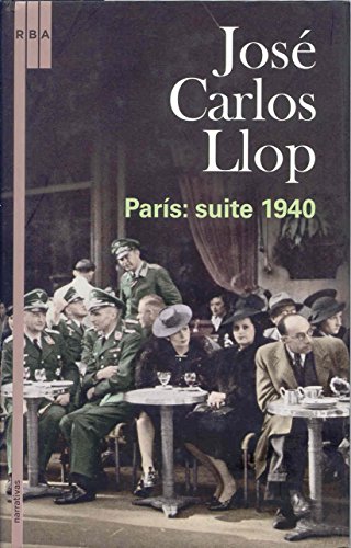 Paris: suite1940: 233 (Otros Ficción)