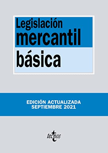 Legislación mercantil básica (Derecho - Biblioteca de Textos Legales)