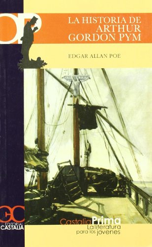 La historia de Arthur Gordon Pym: 045 (CASTALIA PRIMA)