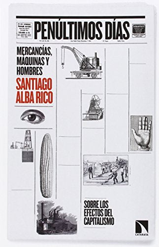 Penúltimos Días: Mercancías, máquinas, hombres (COLECCION MAYOR)