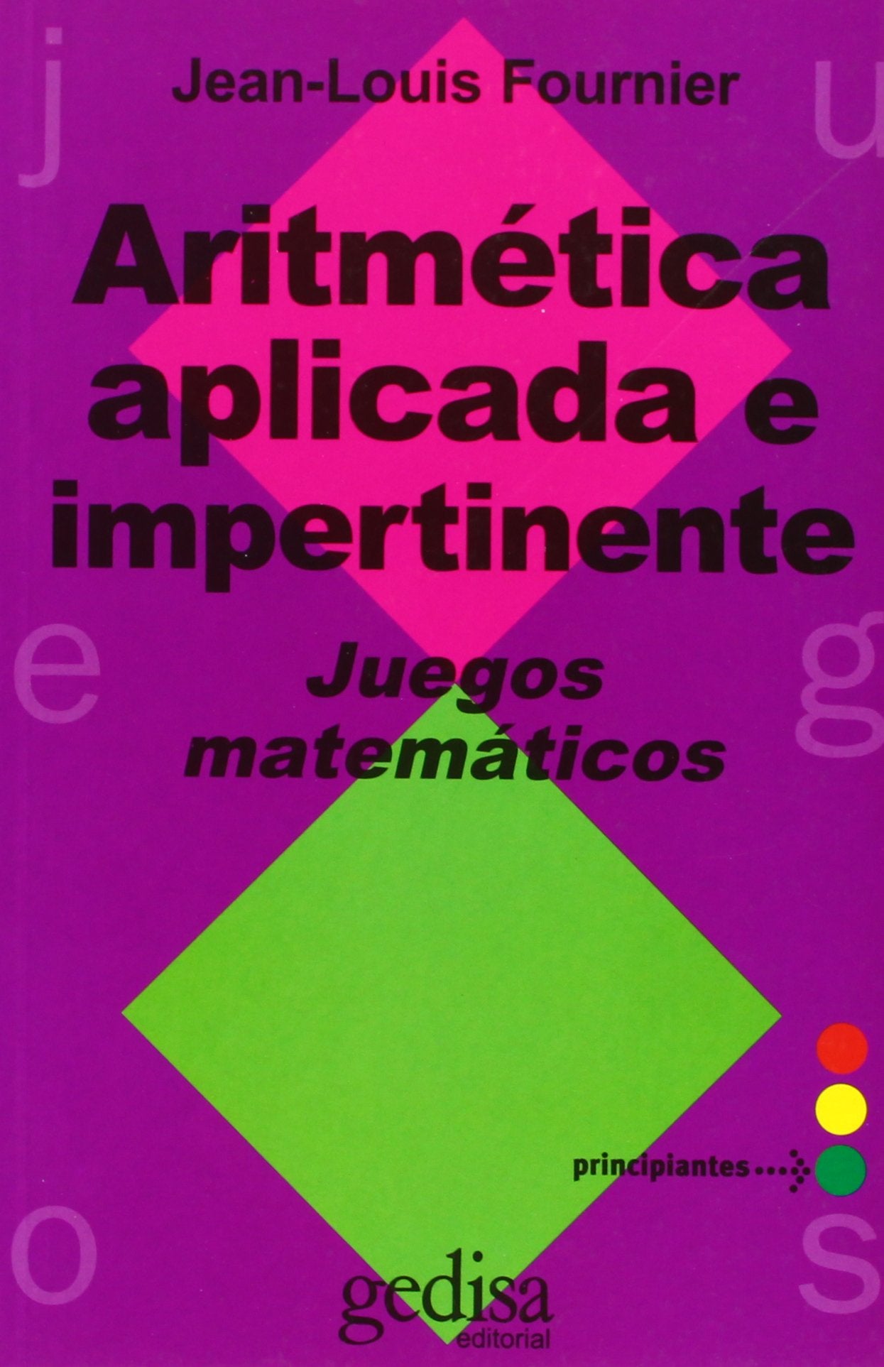 Aritmética aplicada e impertinente (SIN COLECCION)