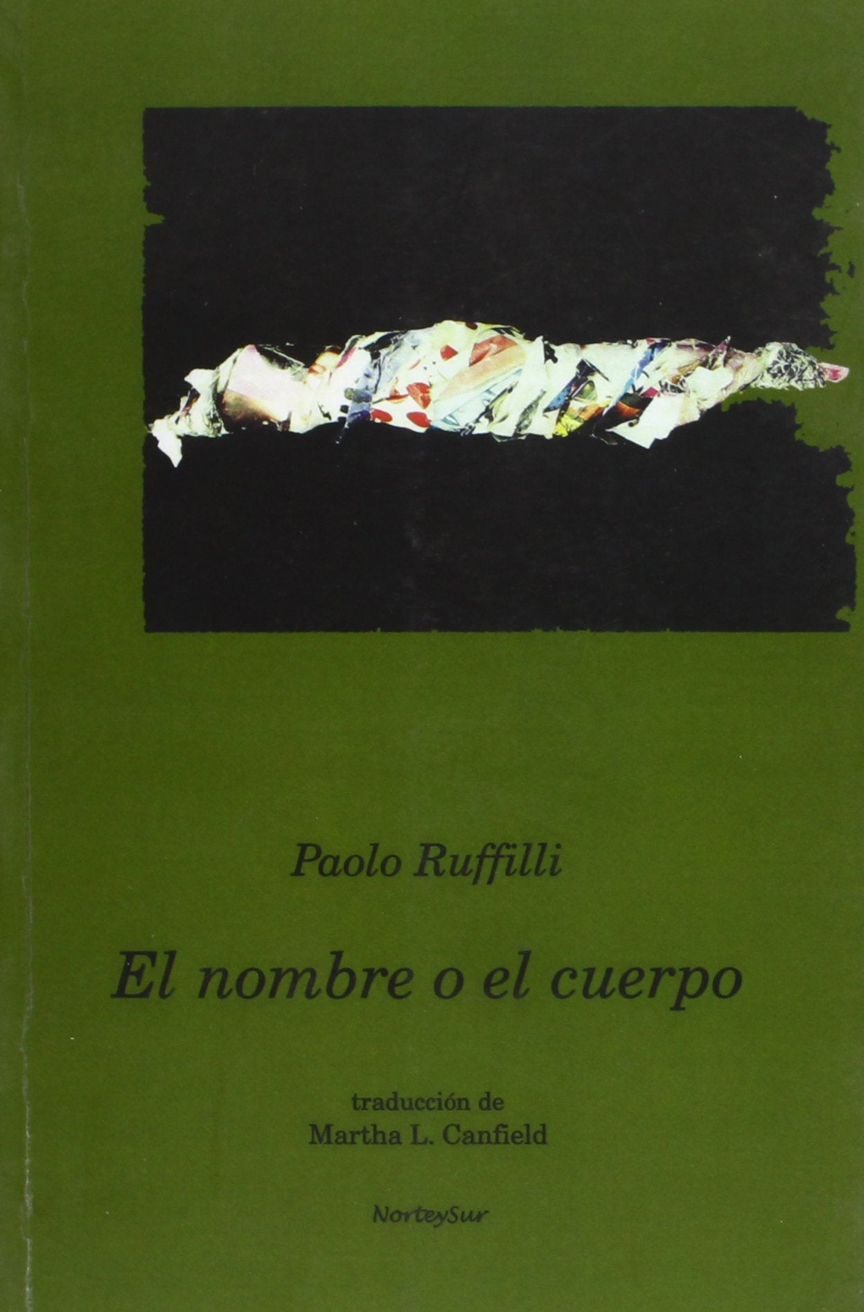 Nombre O El Cuerpo,El (NorteySur)