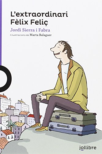 L'extraordiari Fèlix Feliç (LILA (+8))