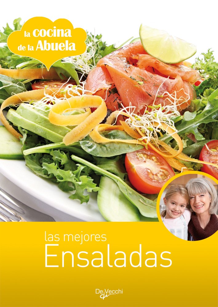 Las mejores ensaladas (Saber vivir)