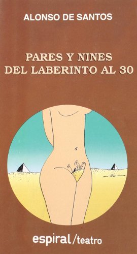 Del laberinto al treinta. Pares y Nines